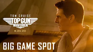 Top Gun: Maverick – Big Game Spot