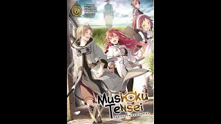 Volume 6 Chapter 1-6 Audiobook Light Novel Mushoku Tensei Isekai Itatara Honki Dasu Bahasa Indonesia