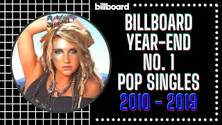 Billboard Year End No.1 POP SINGLES | 2010 - 2019 |