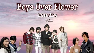 T-MAX (티맥스) - Paradise [LYRICS] (BOYS OVER FLOWER OST) [Rom/Eng/Han]