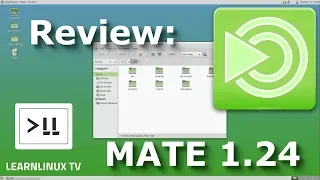 Revisiting the MATE Desktop with version 1.24