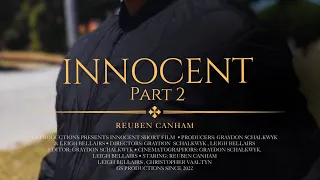 INNOCENT PART 2 - Short Film