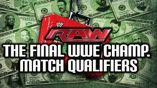 The Final Qualifyers for MITB | Raw - June 16, 2014