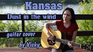 Kansas - Dust in the wind (guitar cover by Vicky)