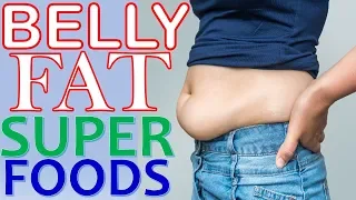 25 Super Foods That Will Help You Lose Belly Fat