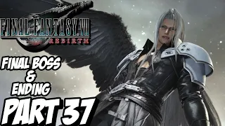 FINAL FANTASY 7 REBIRTH FINAL BOSS & ENDING (CHAPTER 14 END OF THE WORLD) Playthrough Part 37 "PS5"