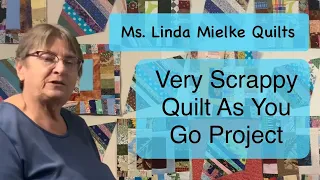 Quilt As You Go Scrappy Quilt