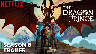 The Dragon Prince Season 6 Trailer | Plot | Release Date | Everything You Need To Know!!