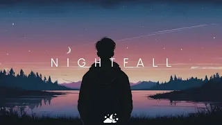 Nightfall | Beautiful Chill Music Mix