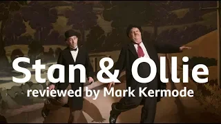 Stan & Ollie reviewed by Mark Kermode