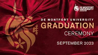 DMU September Graduations 2023: Wednesday 13 September 5pm