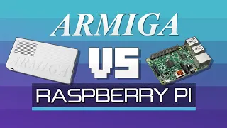 Armiga vs Raspberry Pi | What's the best Amiga Emulator?