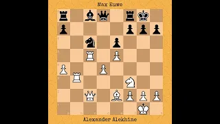 Alexander Alekhine vs Max Euwe | World Championship Match,1935 #chess