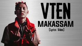 VTEN- MAKASSAM (lyrics) | Mr.R lyrics raj