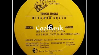 Yvonne Moore - Hit & Run Lover (12" Disco-Funk-Boogie 1984)