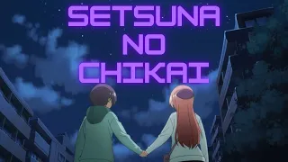 Setsuna No Chikai || Tonikaku Kawaii Season 2 Opening Full Song Lyrics Romaji + English + Kanji