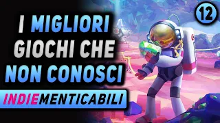 I MIGLIORI GIOCHI CHE NON CONOSCI ► #INDIEmenticabili EP.12