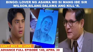 CANT BUY ME LOVE|ADVANCE FULL EPISODE 140|APRIL 30,2024