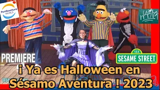 Premiere ¡Ya es Halloween en Sésamo Aventura! 2023 - PortAventura World