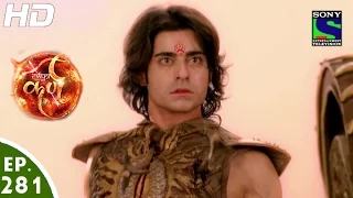 Suryaputra Karn - सूर्यपुत्र कर्ण - Episode 281 - 4th July, 2016