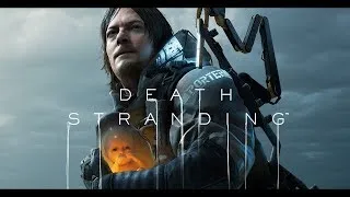 ОДНАЖДЫ ПРОИЗОШЕЛ ВЗРЫВ | Прохождение Death Stranding #1