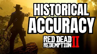 Historical Accuracy | Red Dead Redemption 2