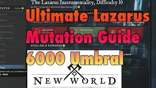 NEW WORLD: TANKING GUIDE EASILY TANK MUTATION 10 LAZARUS AND GET EASY 4000-6000 UMBRAL SHARD FARM