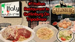 Taste Of Italy (#1 Ranked Italian Restaurant On Tripadvisor) Gatlinburg TN