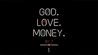 God Love Money Ep 1