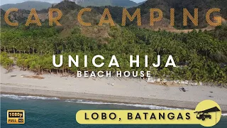 Car Camping 09 - Unica Hija Beach House @ Lobo, Batangas