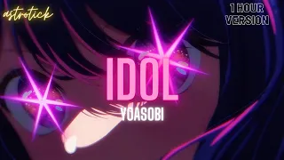 YOASOBI - Idol「アイドル」| 1 HOUR VERSION | Oshi no Ko (推しの子) OP