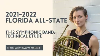2021-22 Florida All-State Symphonic Band (11-12) Audition french horn: Technical Etude | Kate Warren