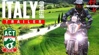 ACT ITALY TRAILER // OFFROAD MOTORCYCLE TOUR // KTM 1290 Super Adventure R / BMW R 1250 GS