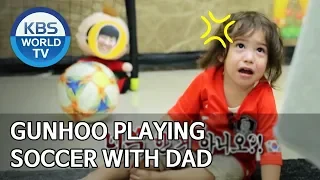 Gunhoo playing soccer with dad [The Return of Superman/2020.02.02]