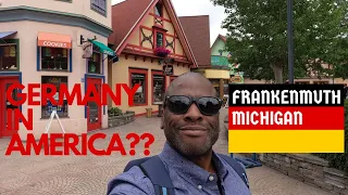 Frankenmuth | A Little Piece Of Germany In America | Little Bavaria | Michigan
