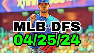 MLB DFS Picks Today 4/25/24 | DAILY RUNDOWN