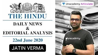 Daily The Hindu News and Editorial Analysis | 22nd June 2020 | UPSC CSE 2020 | Jatin Verma