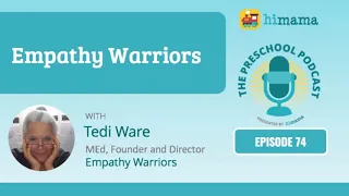 The Preschool Podcast | E74 - Empathy Warriors