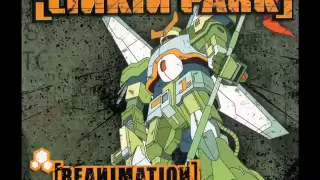 Linkin Park - Crawling - Reanimation - Krwlng - Remix