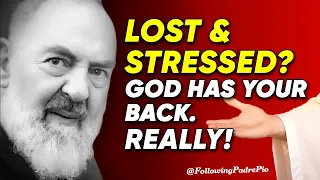 Struggling To Trust In Divine Providence? Padre Pio's Inspiring Prophecies