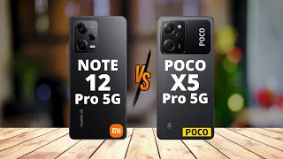 Redmi Note 12 Pro 5G vs Poco X5 Pro 5G