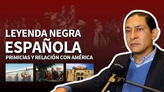 La "Leyenda Negra de España" vista desde América/ Iván Gatón / Primicias del Nuevo Mundo