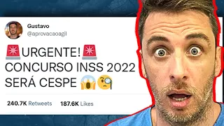 URGENTE! CONCURSO INSS 2022 SERÁ CESPE - DESABAFOS SOBRE A ESCOLHA...