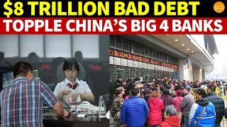 $8 Trillion in Bad Debt Reveals Systemic Risks in China’s Banking Sector, Financial Tsunami Looming