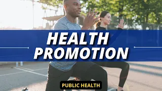 Health Promotion an Introduction - Animated Public Health Lecture Series
