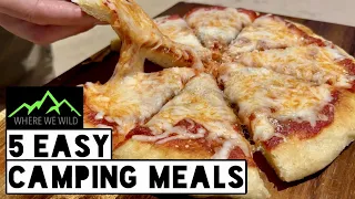 5 EASY CAMPING MEALS