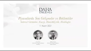 Piyasalarda Son Gelişmeler ve Beklentiler, Sektörel Görünüm: Enerji, Demir & Çelik, Holdingler