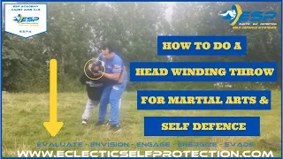 How To Do A Head Winding Throw For Martial Arts & Self Defence