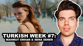 REACTION: MAHMUT ORHAN - FEEL FT. SENA SENER | TURKISH WEEK #7