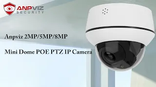 Anpviz 5MP PTZ POE IP Camera Dome 4X Optical Zoom Two-Way Audio IP66 IR 30m Onvif IPC-D7451EDS-4X